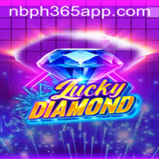 Exploring the Exciting World of LuckyDiamond: A Comprehensive Guide with NBPH365